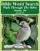 Bible Word Search Walk Through The Bible Volume 110: Ezekiel #3 Extra Large Print by T. W. Pope