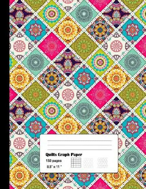 Quilts Graph Paper: Graph Paper 3 patterns for Quilts and Patchwork for Designs and Creativity/Square, Hexagon and Triangle by Modhouses Publishing