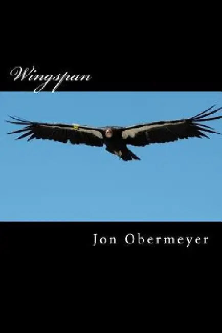 Wingspan (New Poems) by Jon Obermeyer