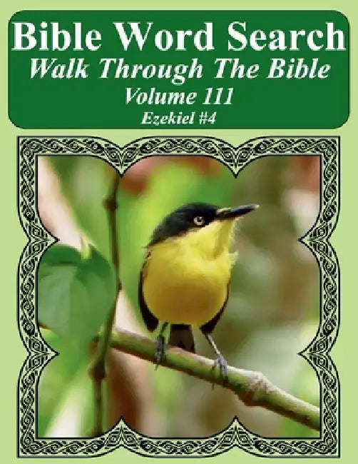 Bible Word Search Walk Through The Bible Volume 111: Ezekiel #4 Extra Large Print by T. W. Pope
