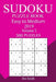 300 Easy to Medium Sudoku Puzzle Book 2019 by Jim Smith