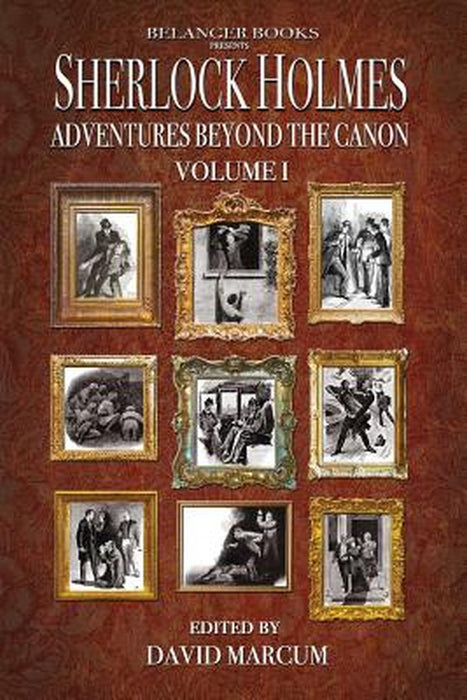 Sherlock Holmes: Adventures Beyond the Canon by Hogan, Mike