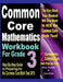 Common Core Mathematics Workbook for Grade 3: Step-By-Step Guide to Preparing for the Common Core Math Test 2019 by Ava Ross
