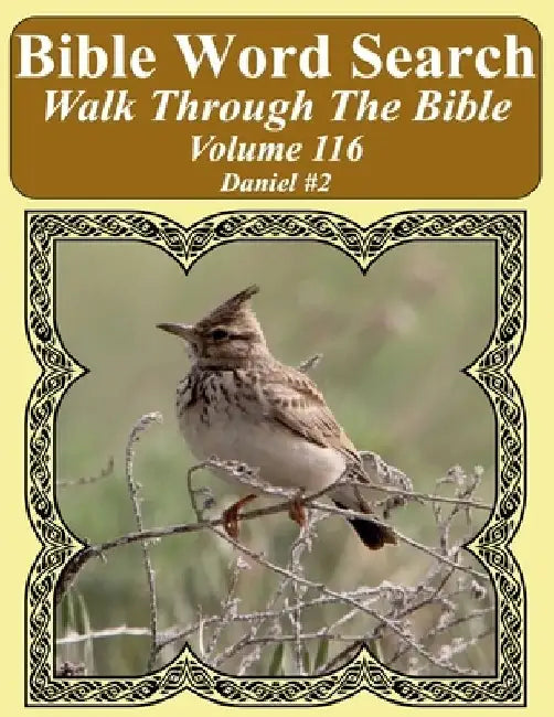 Bible Word Search Walk Through The Bible Volume 116: Daniel #2 Extra Large Print by T. W. Pope
