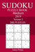 300 Medium Sudoku Puzzle Book 2019 by Jimmy Philips