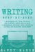 Writing: Step-by-Step - 6 Manuscripts in 1 Book, Including: How to Write a Novel, How to Write a Screenplay, Outlining, Story S by Sandy Marsh
