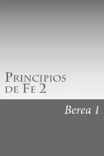 Principios de Fe 2 by Sotomayor, R. O.