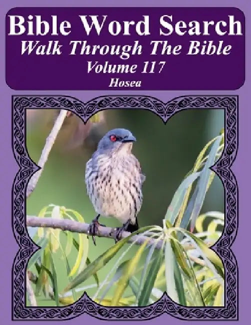 Bible Word Search Walk Through The Bible Volume 117: Hosea Extra Large Print by T. W. Pope