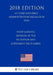 Food Labeling - Revision of the Nutrition and Supplement Facts Labels (US Food and Drug Administration Regulation) (FDA) (2018 Edition) by The Law Library