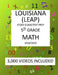 5th Grade LOUISIANA LEAP, 2019 MATH, Test Prep: 5th Grade LOUISIANA EDUCATIONAL ASSESSMENT PROGRAM TEST 2019 MATH Test Prep/Study Guide by Mark Shannon