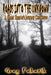 Roads into the Unknown: A Ghost Hunter's Journey Continues by Greg Feketik