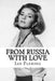From Russia With Love by Ian Fleming