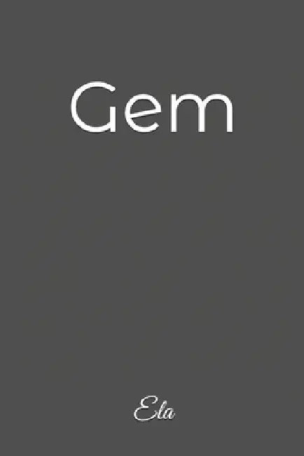 Gem by Ela