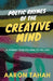 Poetic Rhymes of the Creative Mind: A journey from the dark to the light by Aaron Tahah