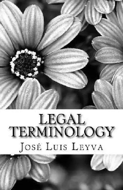 Legal Terminology: English-Spanish Legal Terms by Jose Luis Leyva