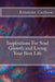 Inspirations For Soul Growth and Living Your Best Life by Kristine Carlson
