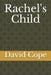 Rachel's Child by David Cope