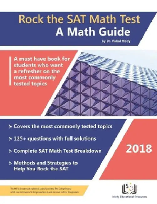 Rock the SAT Math Test: A Math Guide by Vishal Mody