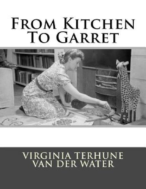 From Kitchen To Garret by Roger Chambers