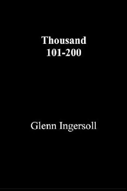 Thousand 101-200 by Glenn Ingersoll