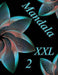 Mandala XXL 2: Antistress Libro Da Colorare Per Adulti by The Art of You