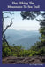 Day Hiking the Mountains-To-Sea Trail by Cindy Lemon