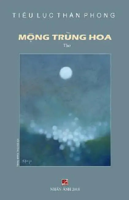 Mong Trung Hoa by Than Phong, Tieu Luc