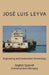 Engineering and Construction Terminology: English-Spanish Construction Glossary by Jose Luis Leyva