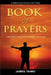 Book of Prayers: A Selection of Prayers for Today by James Taiwo