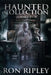 Haunted Collection Series: Books 7-9: Supernatural Horror with Scary Ghosts & Haunted Houses by Scare Street
