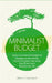Minimalist Budget: Simple and Practical Budgeting Strategies to Save Money, Avoid Compulsive Spending, Pay Off Debt and Simplify Your Lif by Marie S. Davenport