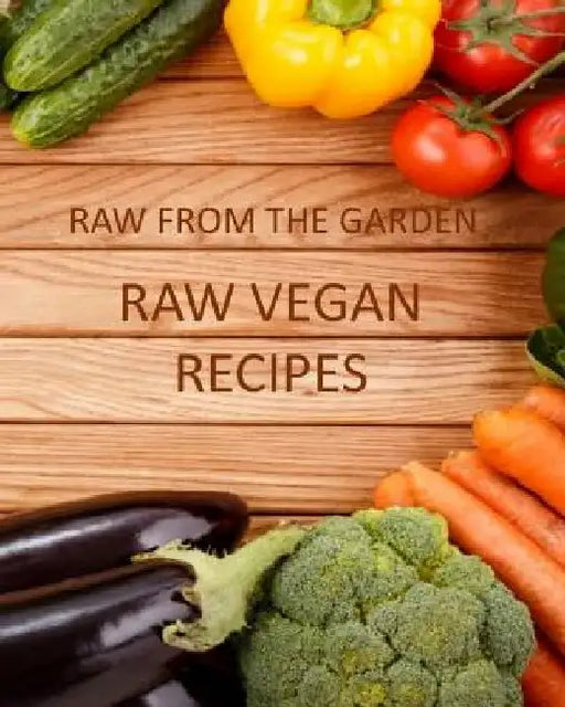 Raw Vegan Recipes by Alice Dee