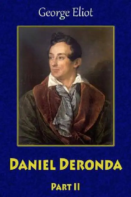 Daniel Deronda Part II by George Eliot