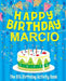 Happy Birthday Marcio - The Big Birthday Activity Book: Personalized Children's Activity Book by Birthdaydr