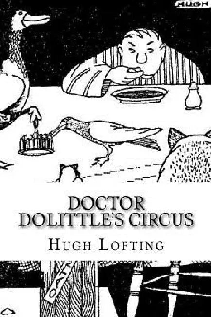 Doctor Dolittle's Circus by Hugh Lofting