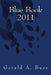 Blue Book 2011 by Gerald a. Buss