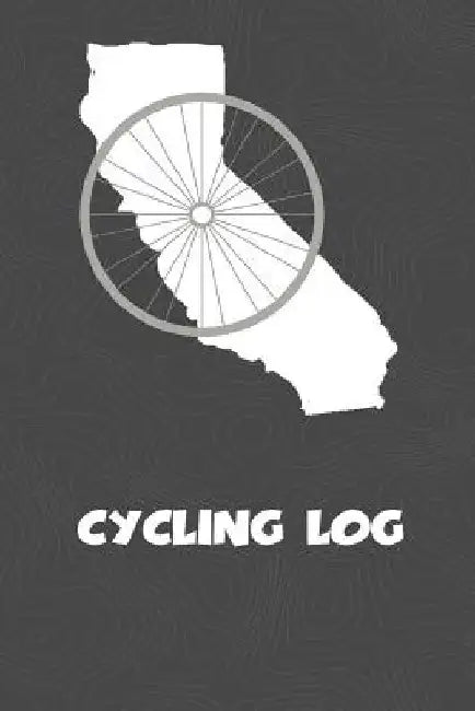 Cycling Log: California Cycling Log for tracking and monitoring your workouts and progress towards your bicycling goals. A great fi by Kwg Creates