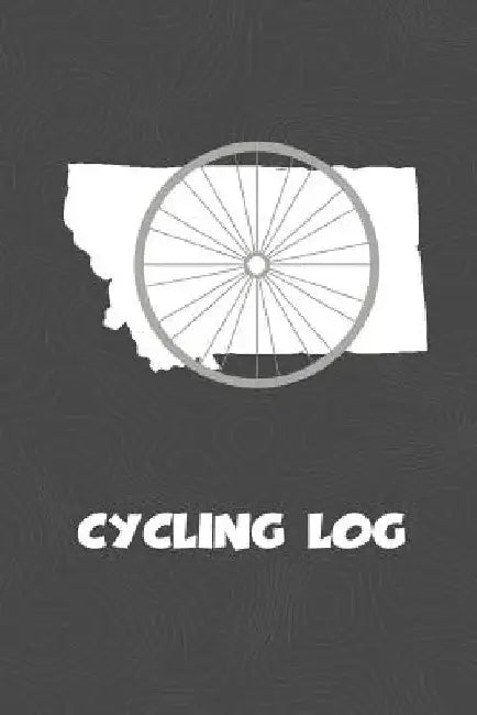 Cycling Log: Montana Cycling Log for tracking and monitoring your workouts and progress towards your bicycling goals. A great fitne by Kwg Creates