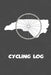 Cycling Log: North Carolina Cycling Log for tracking and monitoring your workouts and progress towards your bicycling goals. A grea by Kwg Creates