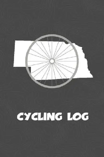 Cycling Log: Nebraska Cycling Log for tracking and monitoring your workouts and progress towards your bicycling goals. A great fitn by Kwg Creates