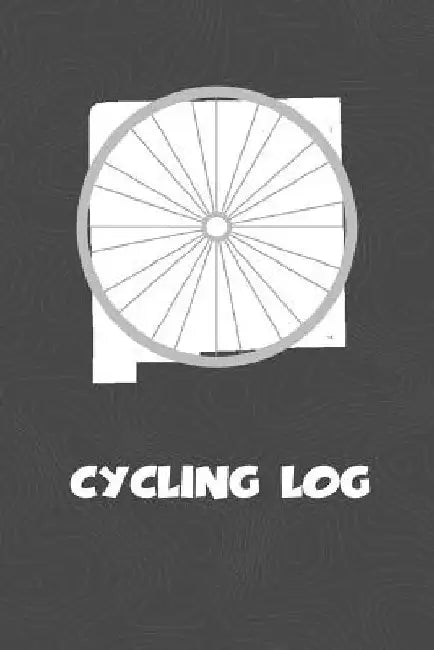 Cycling Log: New Mexico Cycling Log for tracking and monitoring your workouts and progress towards your bicycling goals. A great fi by Kwg Creates