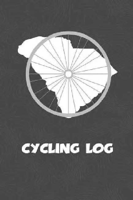 Cycling Log: South Carolina Cycling Log for tracking and monitoring your workouts and progress towards your bicycling goals. A grea by Kwg Creates