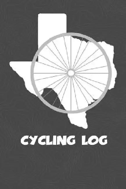 Cycling Log: Texas Cycling Log for tracking and monitoring your workouts and progress towards your bicycling goals. A great fitness by Kwg Creates