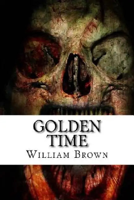 Golden Time by William Brown