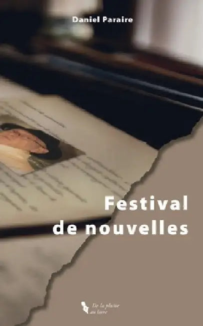 Festival de nouvelles by Paraire, Daniel