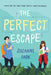 The Perfect Escape by Suzanne Park