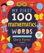 First 100 Mathematics Words: First Steam Words by Chris Ferrie