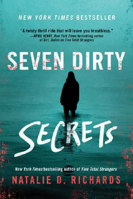 Seven Dirty Secrets by Natalie D. Richards