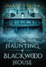 The Haunting of Blackwood House by Darcy Coates