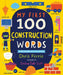 My First 100 Construction Words by Chris Ferrie